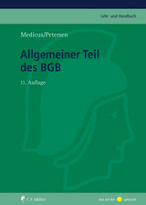 Allgemeiner Teil des BGB - Medicus, Dieter; Petersen, Jens