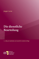 Die dienstliche Beurteilung - Lorse, Jürgen