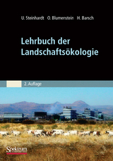 Lehrbuch der Landschaftsökologie - Uta Steinhardt, Oswald Blumenstein, Heiner Barsch