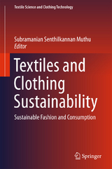 Textiles and Clothing Sustainability - 