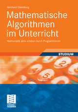 Mathematische Algorithmen im Unterricht - Reinhard Oldenburg