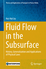 Fluid Flow in the Subsurface - Hui-Hai Liu