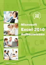 Excel 2010 Aufbauwissen - Inge Baumeister