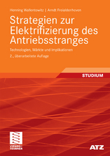 Strategien zur Elektrifizierung des Antriebsstranges - Henning Wallentowitz, Arndt Freialdenhoven