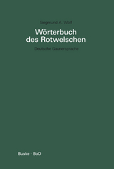 Wörterbuch des Rotwelschen - Siegmund A. Wolf