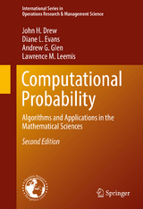 Computational Probability - John H. Drew, Diane L. Evans, Andrew G. Glen, Lawrence M. Leemis