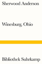 Winesburg, Ohio - Sherwood Anderson