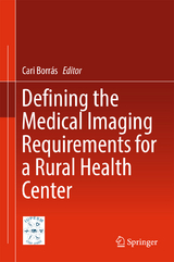 Defining the Medical Imaging Requirements for a Rural Health Center - 