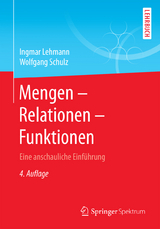 Mengen – Relationen – Funktionen - Ingmar Lehmann, Wolfgang Schulz