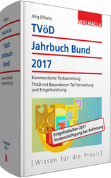 TVöD-Jahrbuch Bund 2017 - Effertz, Jörg