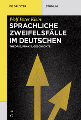 Sprachliche Zweifelsfälle im Deutschen - Wolf Peter Klein