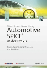 Automotive SPICE™ in der Praxis - Müller, Markus; Hörmann, Klaus; Dittmann, Lars; Zimmer, Jörg