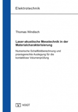 Laser-akustische Messtechnik in der Materialcharakterisierung - Thomas Windisch