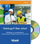 Gefahrgut? Aber sicher! - Expertenpaket - Scheffler, Wilfried