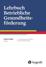 Lehrbuch Betriebliche Gesundheitsförderung - 