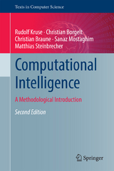 Computational Intelligence - Kruse, Rudolf; Borgelt, Christian; Braune, Christian; Mostaghim, Sanaz; Steinbrecher, Matthias