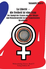 La Liberté - die Freiheit ist eine Frau - Sulamith Sparre