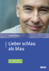 Lieber schlau als blau - Johannes Lindenmeyer