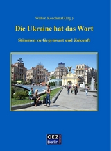 Die Ukraine hat das Wort - 