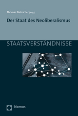 Der Staat des Neoliberalismus - 