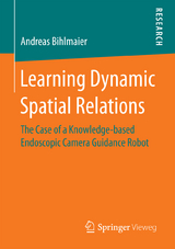 Learning Dynamic Spatial Relations - Andreas Bihlmaier