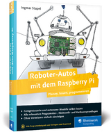 Roboter-Autos mit dem Raspberry Pi - Ingmar Stapel