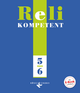 Reli kompetent - Unterrichtswerk für den katholischen Religionsunterricht in der Sekundarstufe I - 5./6. Schuljahr - Elisabeth Reil, Ralph Güth, J.-P. Sterck-Degueldre