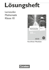 Lernstufen Mathematik - Differenzierende Ausgabe Nordrhein-Westfalen - 10. Schuljahr - Axel Siebert