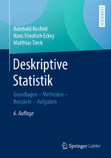 Deskriptive Statistik - Reinhold Kosfeld, Hans Friedrich Eckey, Matthias Türck