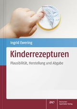 Kinderrezepturen - Ingrid Ewering