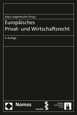 Europäisches Privat- und Wirtschaftsrecht - Langenbucher, Katja