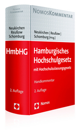 Hamburgisches Hochschulgesetz - Neukirchen, Mathias; Reußow, Ute; Schomburg, Bettina