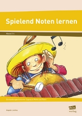 Spielend Noten lernen - Angela Lischka