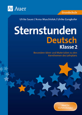 Sternstunden Deutsch - Klasse 2 -  Gangkofer,  Kunz,  Sauer,  Zechmeister