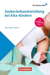 Die kleinen Hefte / Sauberkeitsentwicklung bei Kita-Kindern - Petra Stamer-Brandt