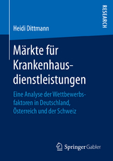 Märkte für Krankenhausdienstleistungen - Heidi Dittmann