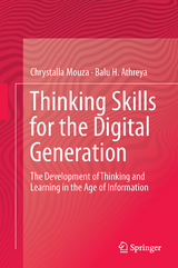 Thinking Skills for the Digital Generation - Balu H. Athreya, Chrystalla Mouza