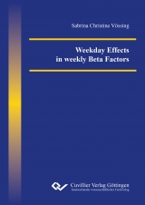 Weekday Effects in weekly Beta Factors - Sabrina Vössing