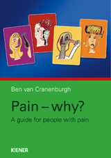 Pain – why? - Ben van Cranenburgh