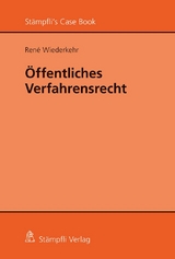 Öffentliches Verfahrensrecht - René Wiederkehr