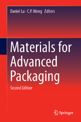 Materials for Advanced Packaging - Lu, Daniel; Wong, C.P.