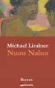 Nuau Nalua - Michael Lindner