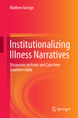 Institutionalizing Illness Narratives - Mathew George