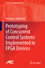 Prototyping of Concurrent Control Systems Implemented in FPGA Devices - Remigiusz Wiśniewski