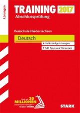 Training Abschlussprüfung Realschule Niedersachsen - Deutsch Lösungsheft - 