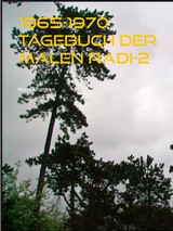 1965-1970 Tagebuch der Malen Radi-2 - Malenka Schnebel