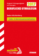 Abiturprüfung Berufliches Gymnasium Baden-Württemberg - Wirtschaft (WG) - 