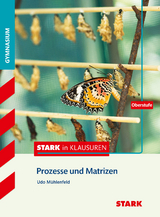 STARK Stark in Mathematik - Prozesse und Matrizen Oberstufe