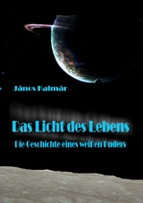 Das Licht des Lebens - János Kalmár