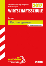 Abschlussprüfung Wirtschaftsschule Bayern - Rechnungswesen - 